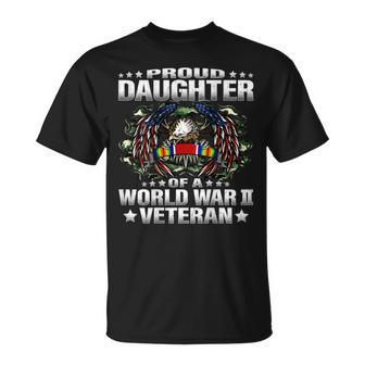 Proud Daughter Of A World War 2 Veteran Military Vets Child T-shirt - Seseable