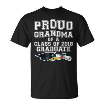 Proud Grandma Graduation Gift Class Of 2018 Graduate Unisex T-Shirt | Mazezy