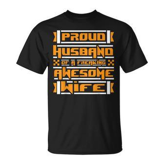 Proud Husband Of A Freaking Awesome Wife Fashion Sense T-shirt - Thegiftio UK