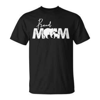 Proud Mom Mothers Day Cute Mama Bear Momma Mommy Gift For Womens Unisex T-Shirt | Mazezy
