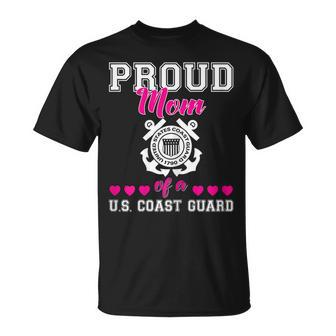 Proud Mom Of A Us Coast Guard Military Family 4Th Of July Gift For Womens Unisex T-Shirt | Mazezy