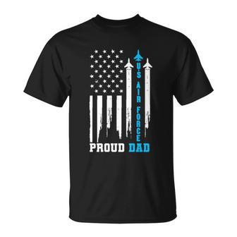 Proud Us Air Force Dad Rocket America Flag Fathers Day Gift Meaningful Gift Unisex T-Shirt - Monsterry