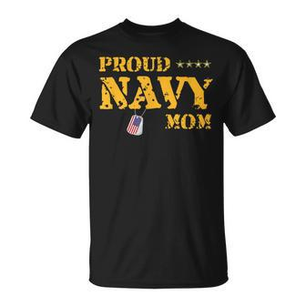 Proud Us Navy Mom American Military Family Mother Gift Unisex T-Shirt | Mazezy