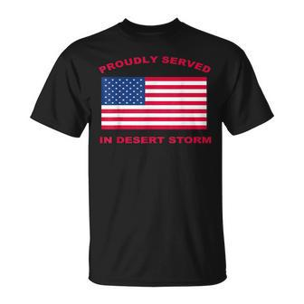 Proudly Served In Desert Storm T-shirt - Seseable