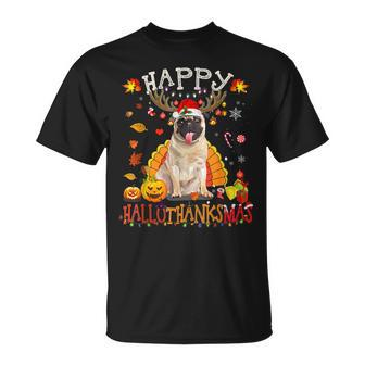 Pug Dog Happy Hallothanksmas Halloween Thanksgiving Xmas V2 T-shirt - Thegiftio UK