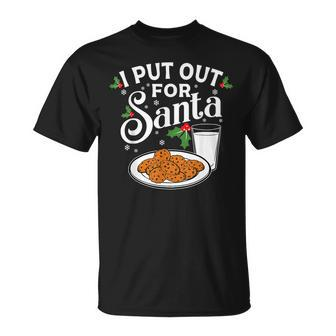 I Put Out For Santa Christmas Cookies And Milk V2T-shirt - Seseable