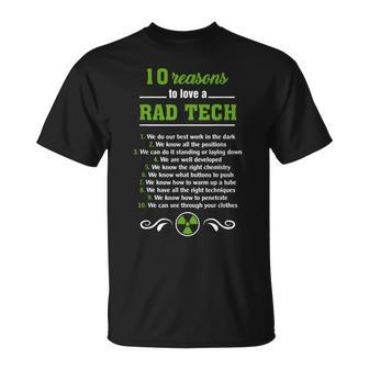 Radiologic Technologist 10 Reasons To Love A Rad Tech T-shirt - Seseable