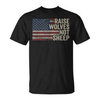 Raise Wolves Not Sheep American Patriotic Parenting Flag T-Shirt - Seseable