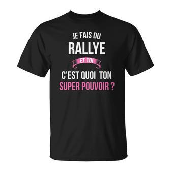 Rallye Superkraft T-Shirt, Witziges Outfit für Heldinnen - Seseable