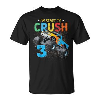Ready To Crush 3 Monster Truck 3Rd Birthday Boys Kids Unisex T-Shirt | Mazezy