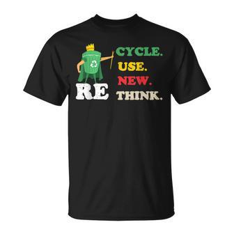 Recycle Reuse Renew Rethink Crisis Environmental Activism 23 Unisex T-Shirt | Mazezy