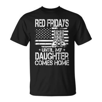 Red Fridays Until My Daughter Comes Home Military Unisex T-Shirt | Mazezy