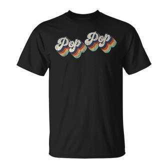 Retro Cute Pop Pop Best Grandpa Ever Birthday Idea Unisex T-Shirt - Seseable