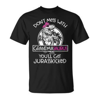 Retro Dont Mess With Grandmasaurus Youll Get Jurasskicked Unisex T-Shirt | Mazezy