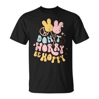Retro Groovy Easter Bunny Happy Easter Dont Worry Be Hoppy Unisex T-Shirt | Mazezy