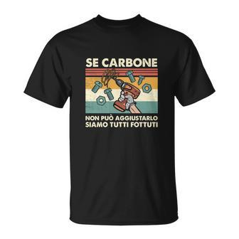 Retro Mechaniker Italienisch-Spruch T-Shirt - SE CARBONE Fixiert Es Nicht - Seseable