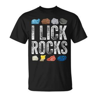 Rock Collecting I Lick Rocks Collector Geology Geologist Unisex T-Shirt | Mazezy