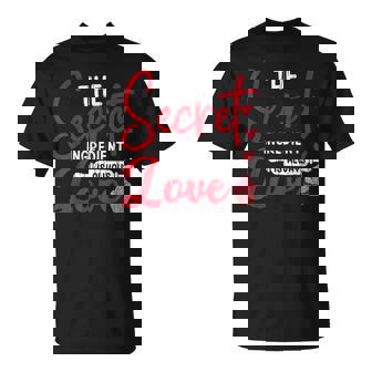 Secret Ingredient Is Love Valentines Day Boy Girl Graphic T-shirt | Seseable FR