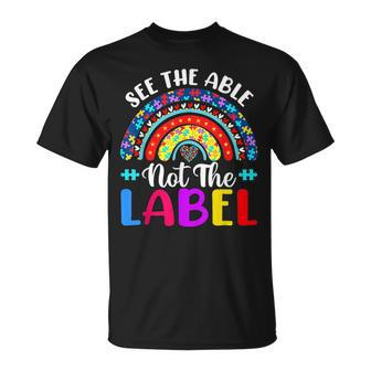 See The Able Not The Label Autism Awareness Puzzle Rainbow Unisex T-Shirt | Mazezy