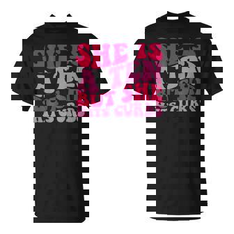 She’S A Ten But She Hits Curbs Unisex T-Shirt | Mazezy