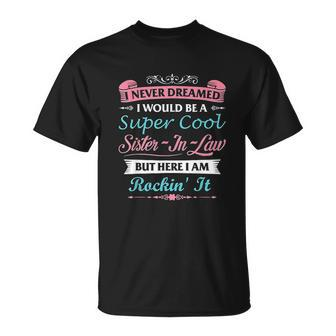Sister In Law From Brother In Law For Her T-shirt - Thegiftio UK