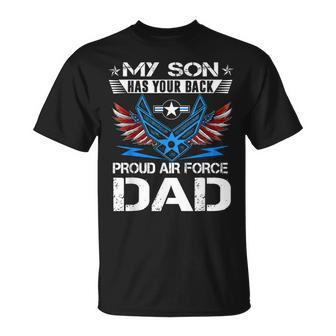 My Son Has Your Back Proud Air Force Dad Usaf T-Shirt - Seseable