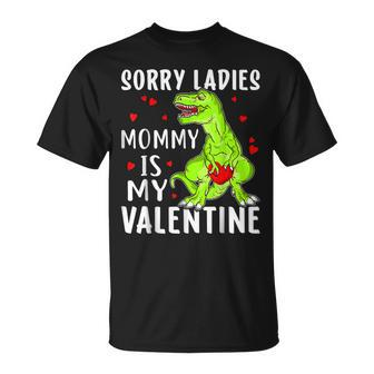 Sorry Ladies Mommy Is My Valentine Dinosaur V2 T-Shirt - Seseable