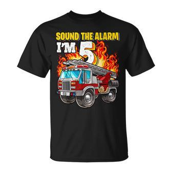 Sound The Alarm Im 5 5Th Birthday Fireman Firetruck Boys Unisex T-Shirt | Mazezy