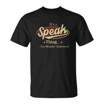 Speak Name Speak Family Name Crest Unisex T-Shirt - Seseable