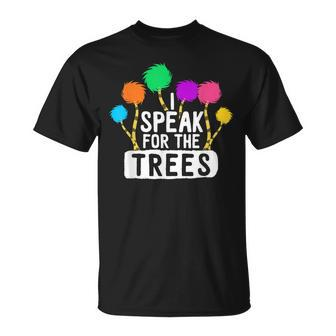I Speak For The Tree Earth Day Inspiration Hippie T-Shirt - Seseable