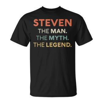 Steven The Man The Myth The Legend Name Personalized Men Unisex T-Shirt - Seseable