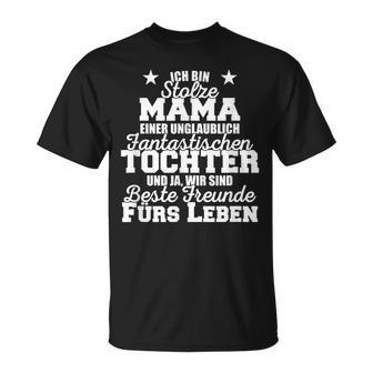 Stolze Mama Einer Unglaublich Fantastischen Tochter Mutter T-Shirt - Seseable