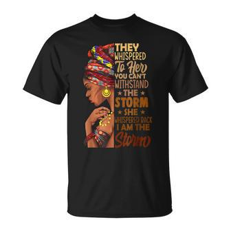 I Am The Storm Black History Queen Melanin Afro African T-Shirt - Seseable