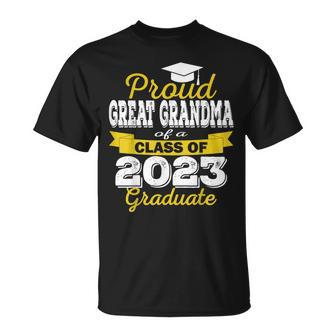 Super Proud Great Grandma Of 2023 Graduate Awesome Family Unisex T-Shirt | Mazezy