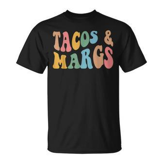 Tacos And Margs Funny Cinco De Mayo Mexican Fiesta Party Unisex T-Shirt | Mazezy