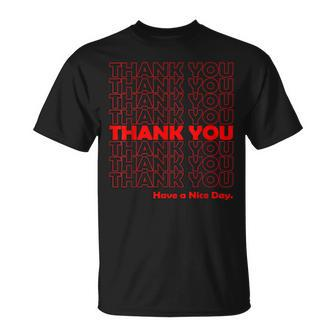 Thank You Have A Nice Day Grocery Bag V2 Unisex T-Shirt | Mazezy CA