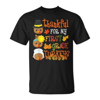 Thankful For My First Grade Turkeys Thanksgiving Teacher T-shirt - Thegiftio UK