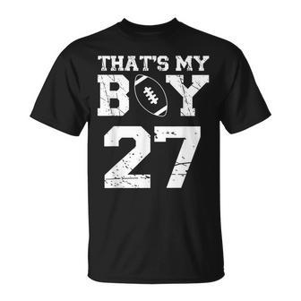 Thats My Boy Football 27 Jersey Number Mom Dad Vintage T-Shirt - Seseable