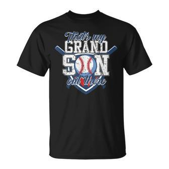 Thats My Grandson Out There Baseball Grandparents Gift Unisex T-Shirt | Mazezy