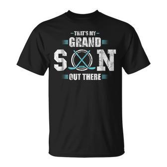 Thats My Grandson Out There Hockey Grandma Grandpa Unisex T-Shirt | Mazezy