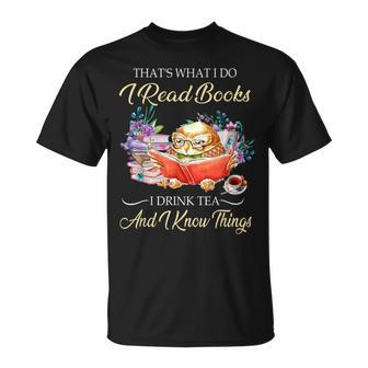 Thats I Do I Read Books Drink Tea And Know Things Owl V2 T-Shirt - Seseable