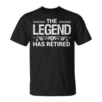 The Legend Has Retired Funny Retirement Unisex T-Shirt - Seseable