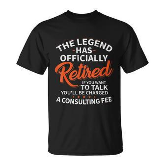 The Legend Has Retired Men Officer Officially Retirement Unisex T-Shirt - Monsterry UK