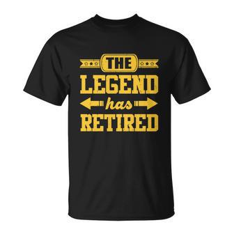 The Legend Has Retired Unisex T-Shirt - Monsterry AU