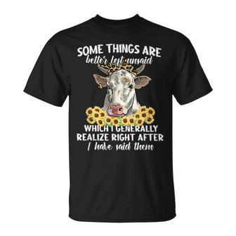 Some Things Are Better Left Unsaid Cow Sunflowers T-Shirt - Seseable