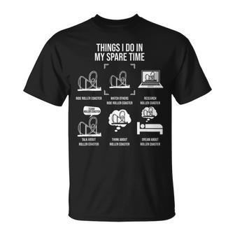 Things I Do In My Spare Time Rollercoaster Theme Park Unisex T-Shirt | Mazezy UK