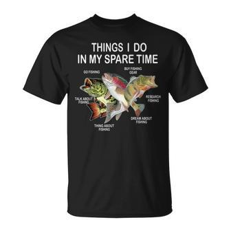 Things I Do In My Spare Time Love Fishing T-Shirt - Seseable