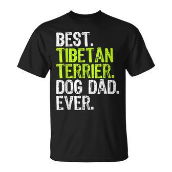 Tibetan Terrier Dog Dad Fathers Day Gift Shirt Unisex T-Shirt | Mazezy