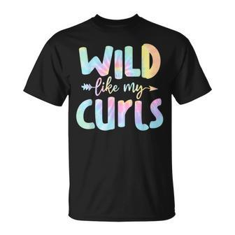 Toddler Girls Wild Like My Curls Funny Curly Hair Le Tie Dye Unisex T-Shirt | Mazezy