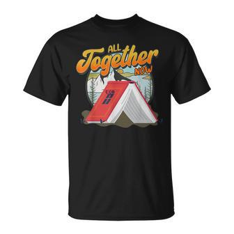 All Together Now Summer Reading 2023 Camp Camping Lover T-shirt - Thegiftio UK